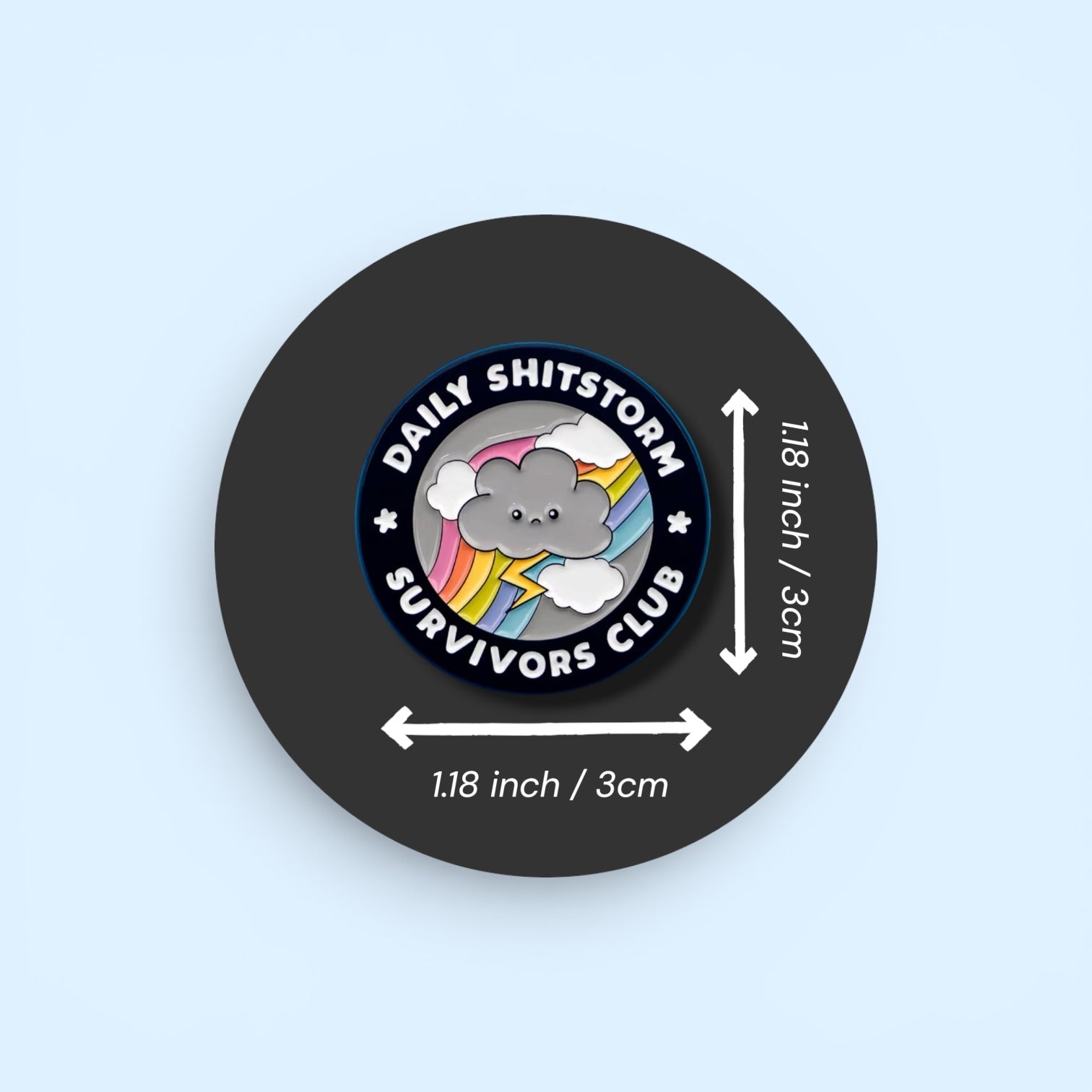 The "Daily Shitstorm Survivors Club" Enamel Pin